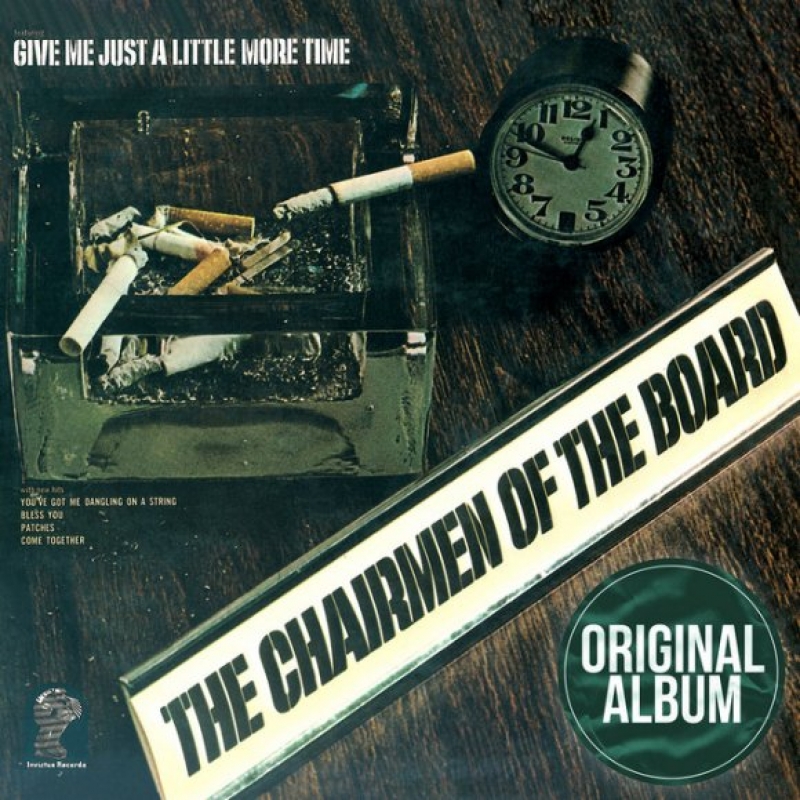 Chairmen Of The Board - Give Me Just A Little More Time
