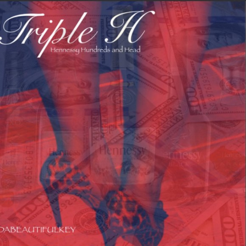 Dabeautifulkey - Triple H