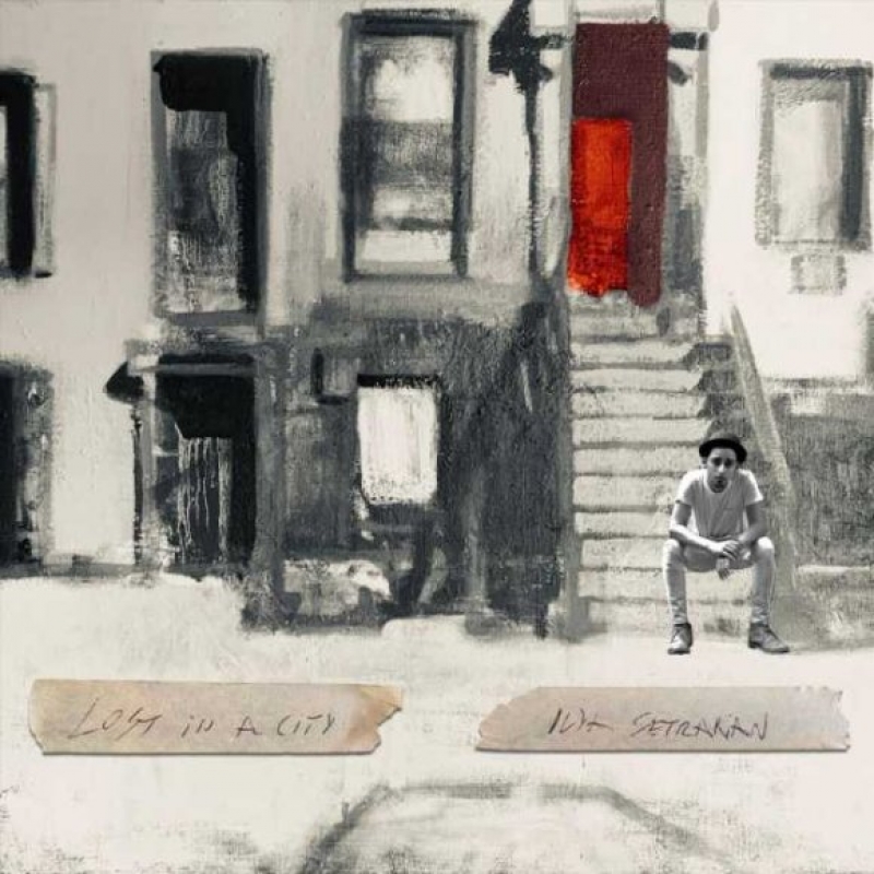 Ilya Setrakian - Lost In A City