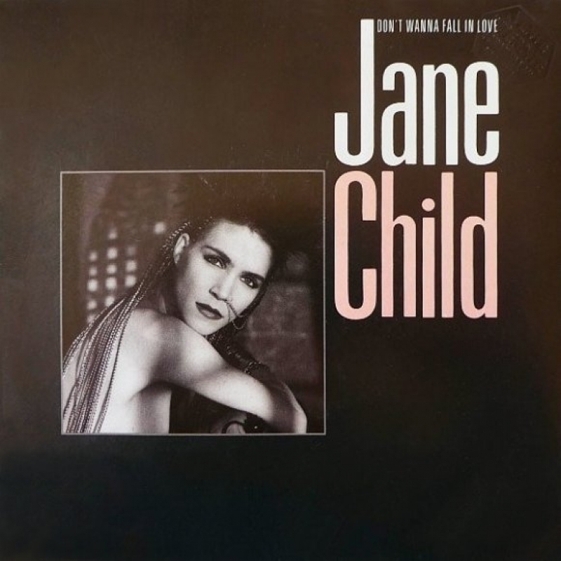 Jane Child - Don't Wanna Fall In Love
