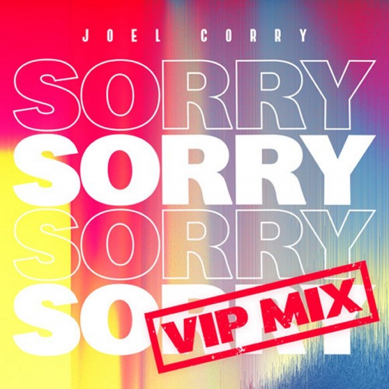 Joel Corry - Sorry Extended Mix