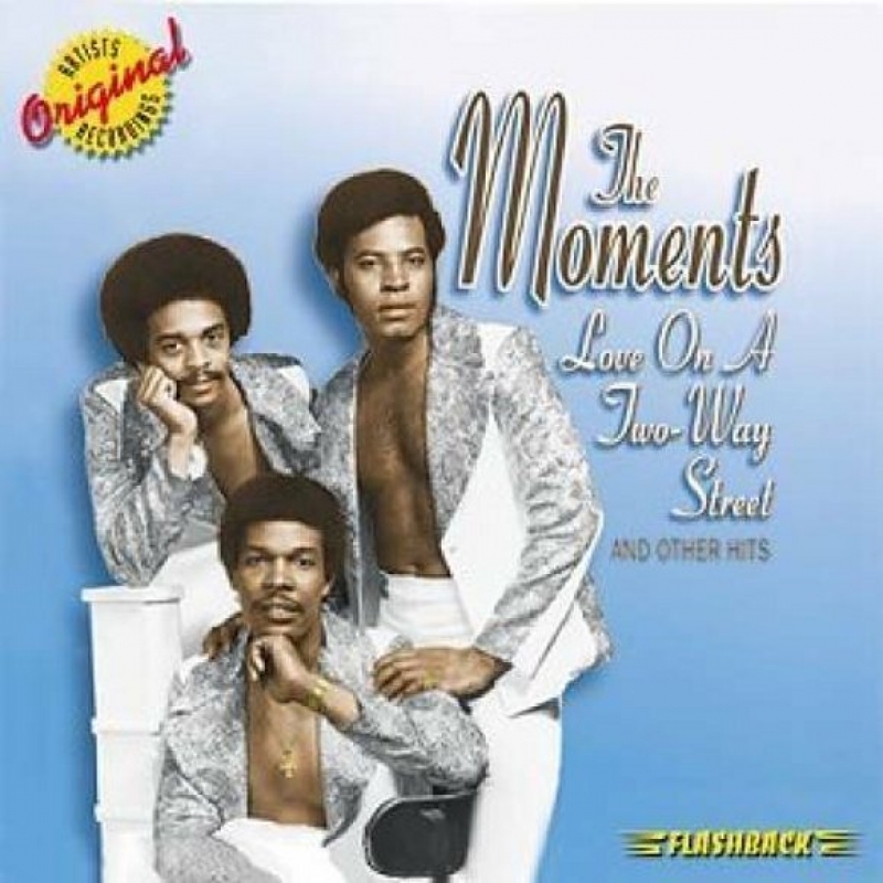 The Moments - Love On A Two-way Street